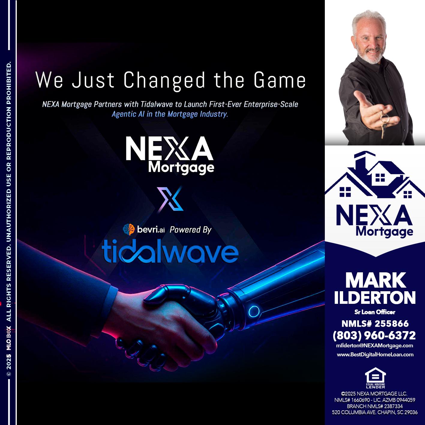 we just change - Mark Ilderton -Sr Loan Officer
