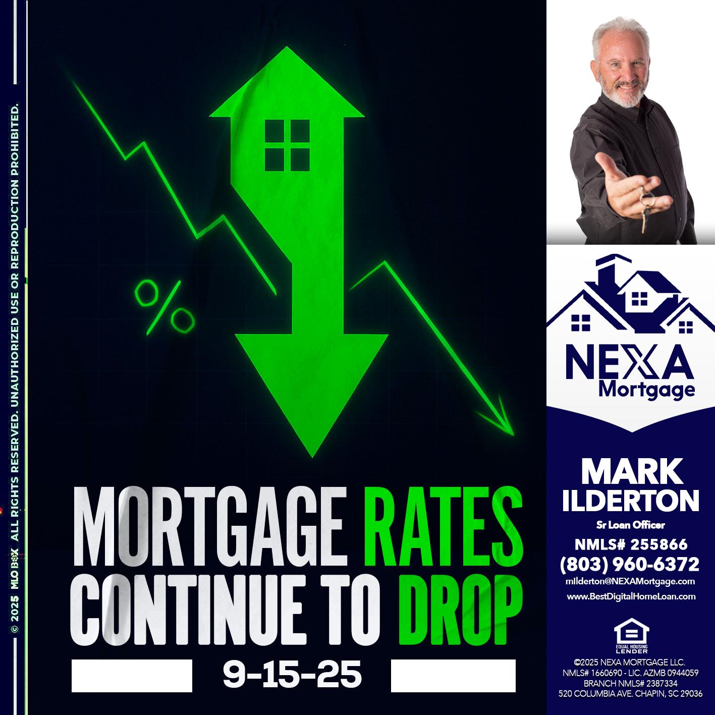 RATES DROP - Mark Ilderton -Sr Loan Officer