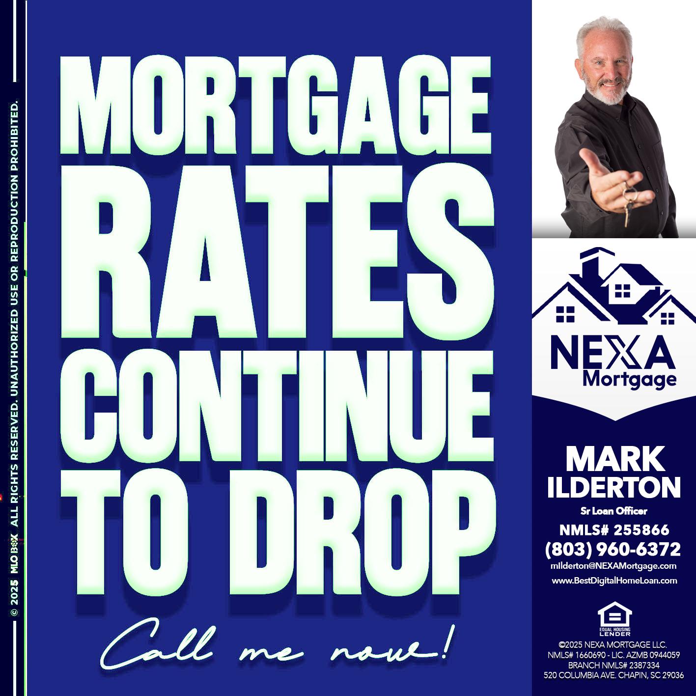 MORTGAGE RATES - Mark Ilderton -Sr Loan Officer
