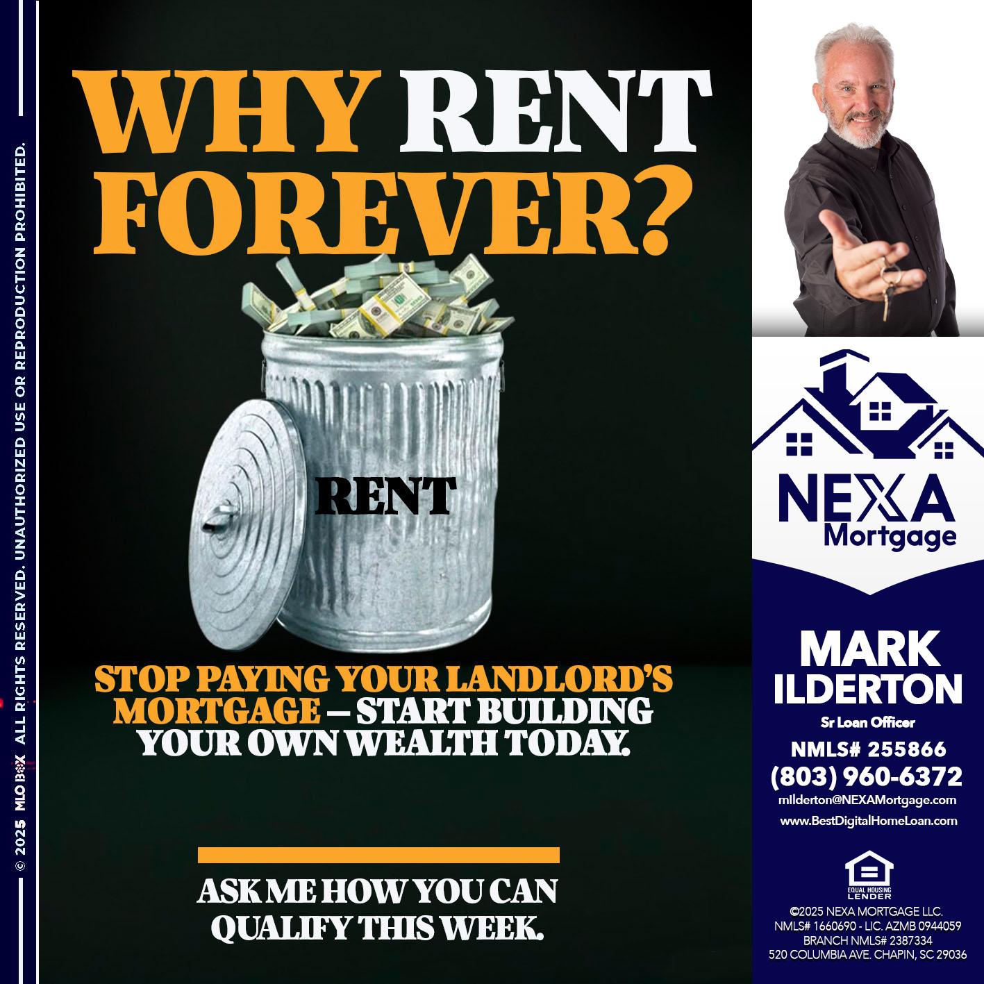 why rent? - Mark Ilderton -Sr Loan Officer