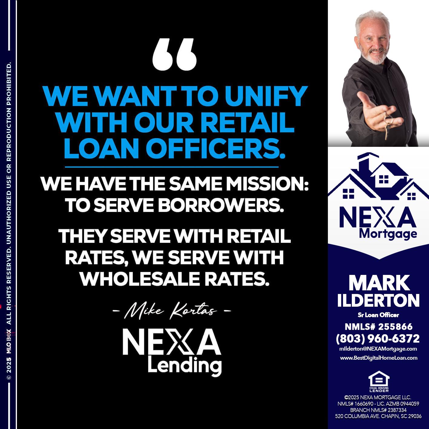 WE WANT - Mark Ilderton -Sr Loan Officer