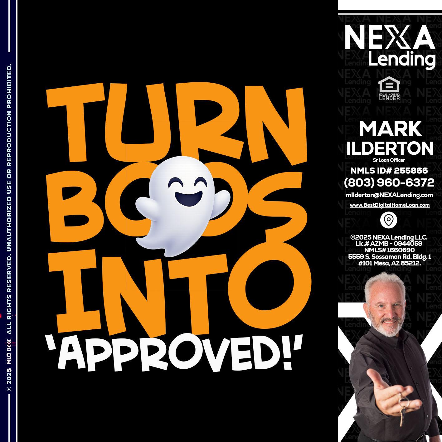 turn boos into - Mark Ilderton -Sr Loan Officer