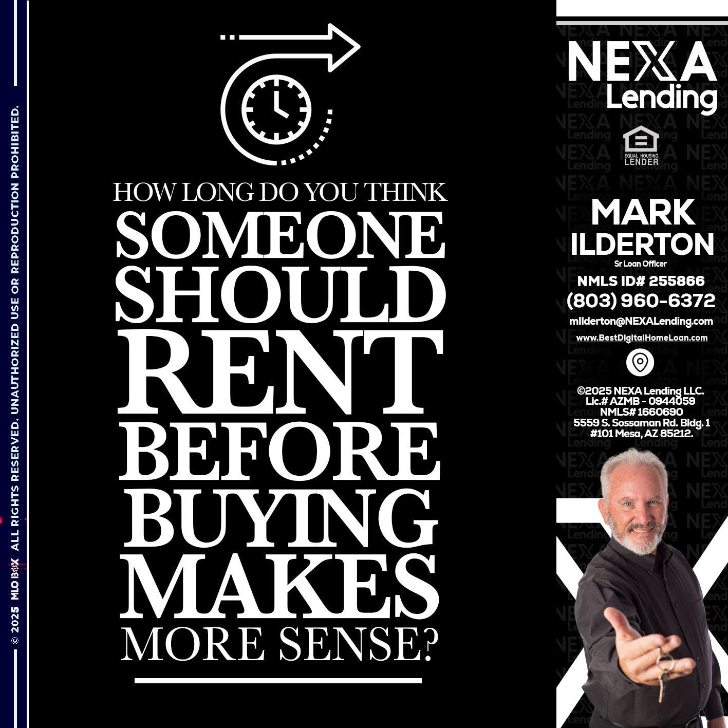 HOW LONG - Mark Ilderton -Sr Loan Officer