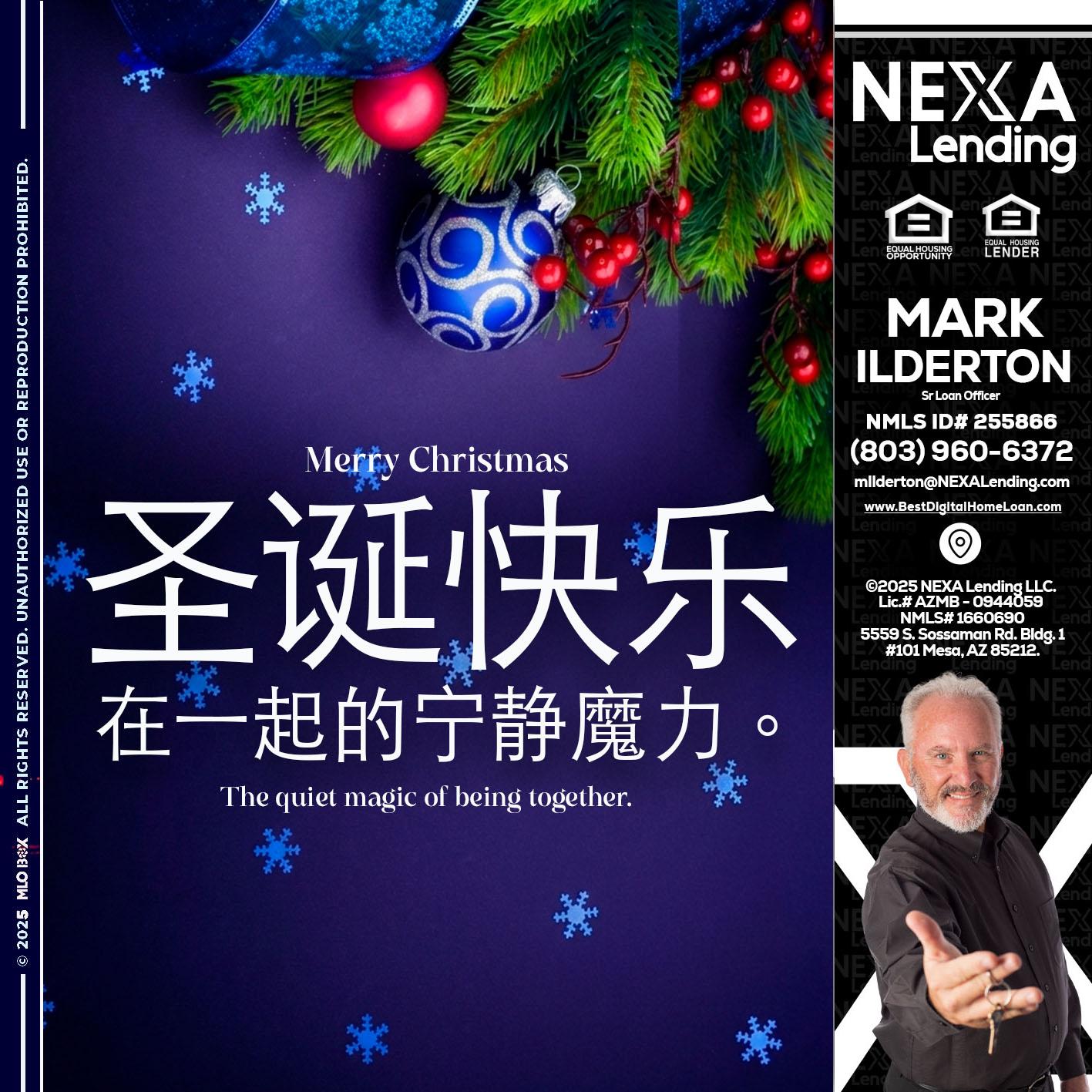 圣诞快乐 在一起的宁静魔力。 - Mark Ilderton -Sr Loan Officer