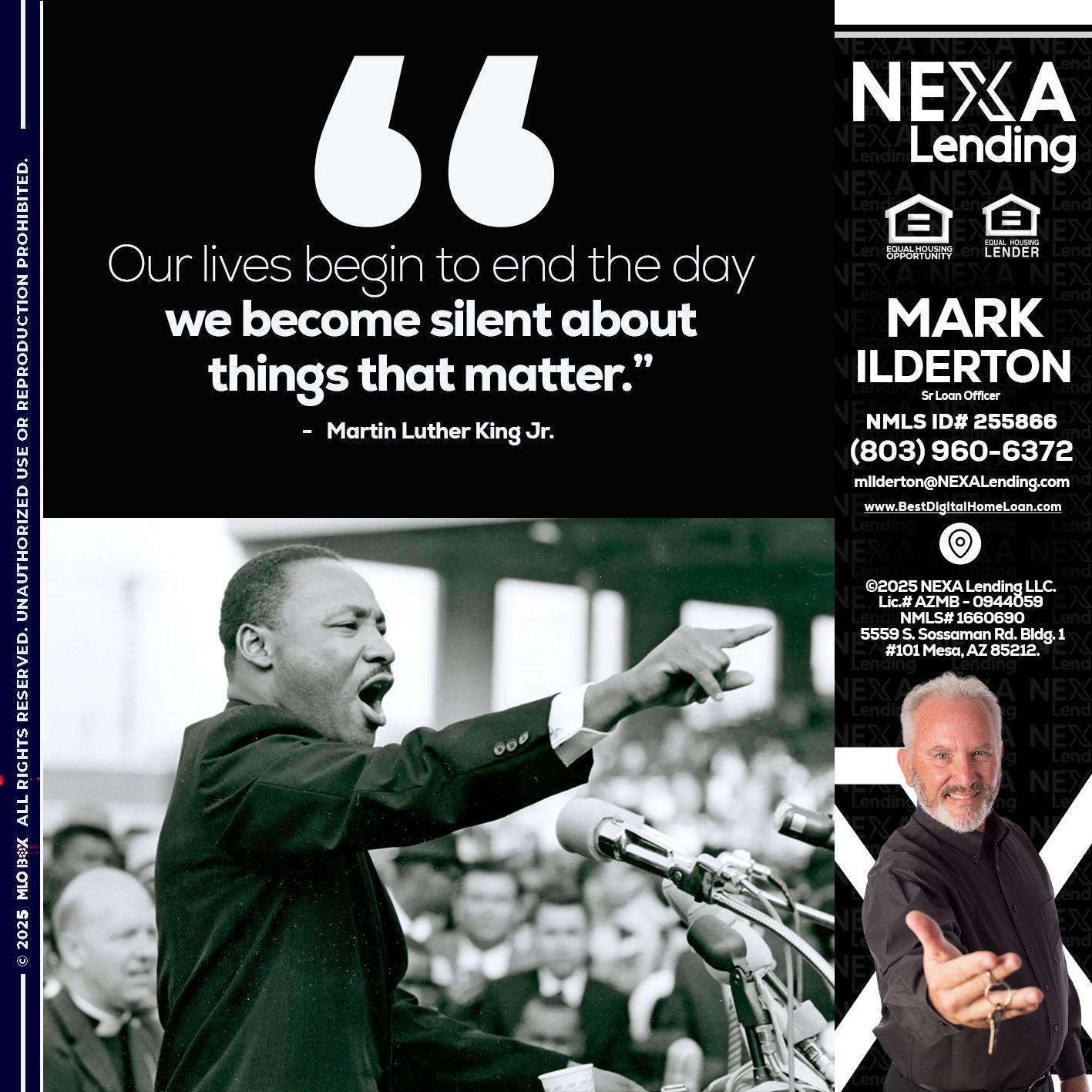 our lives MLK DAY - Mark Ilderton -Sr Loan Officer