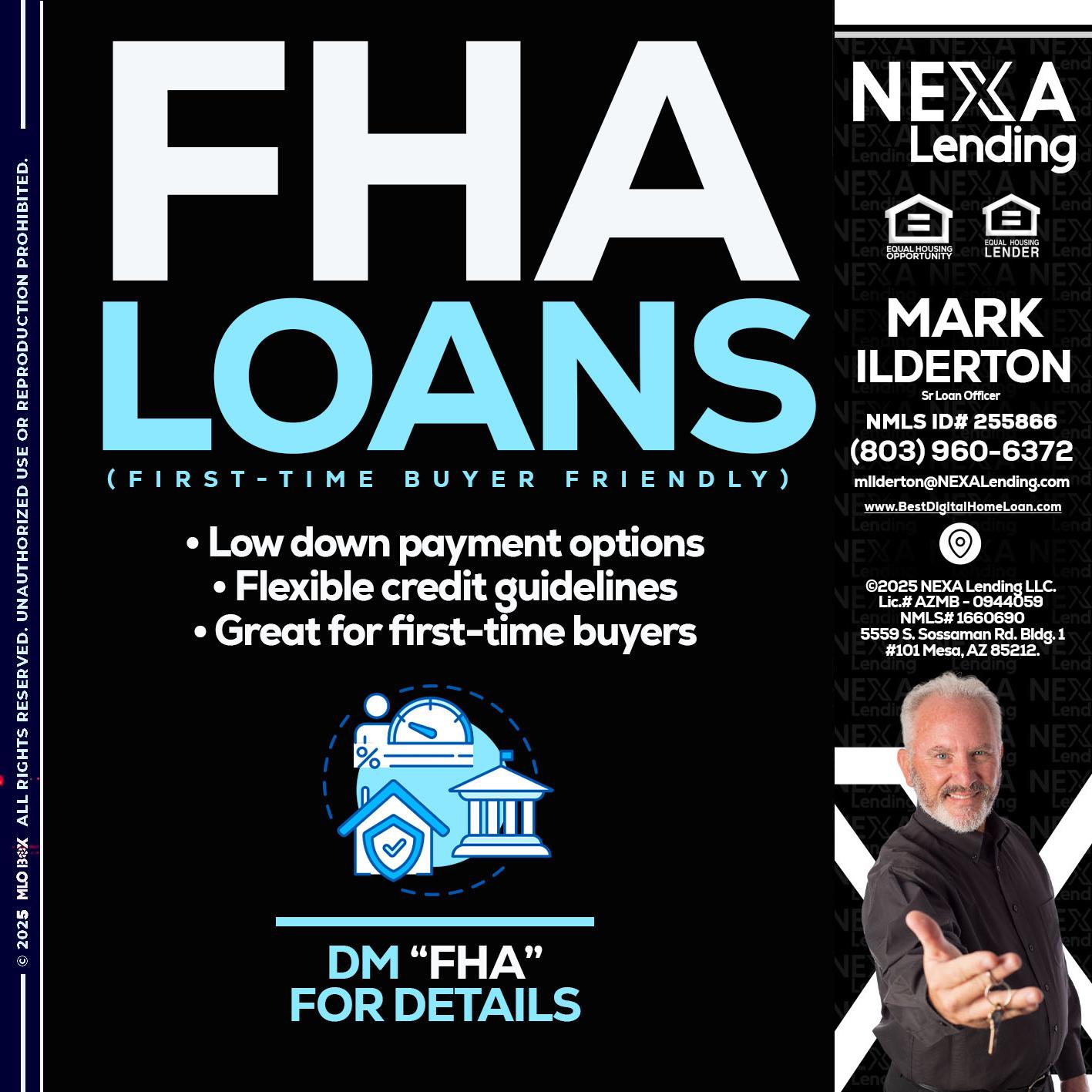 FHA LOANS - Mark Ilderton -Sr Loan Officer