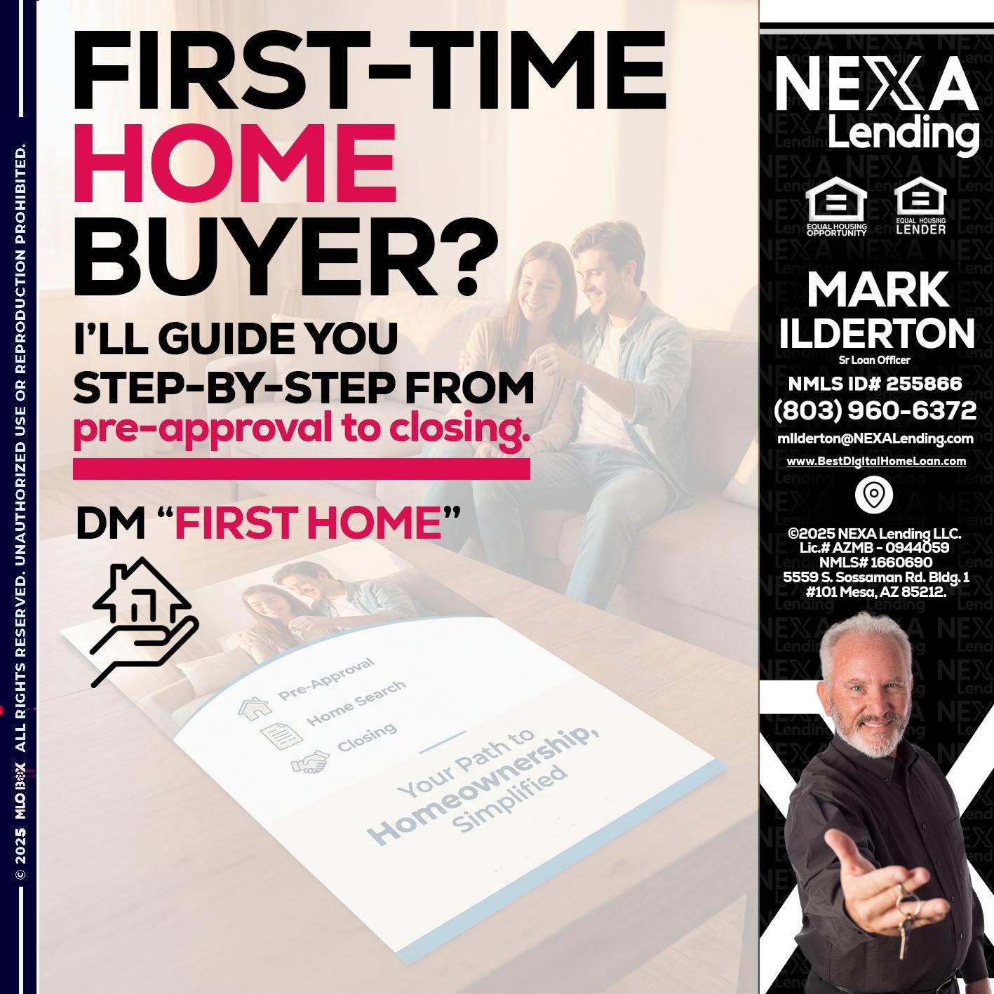 first time home buyer - Mark Ilderton -Sr Loan Officer
