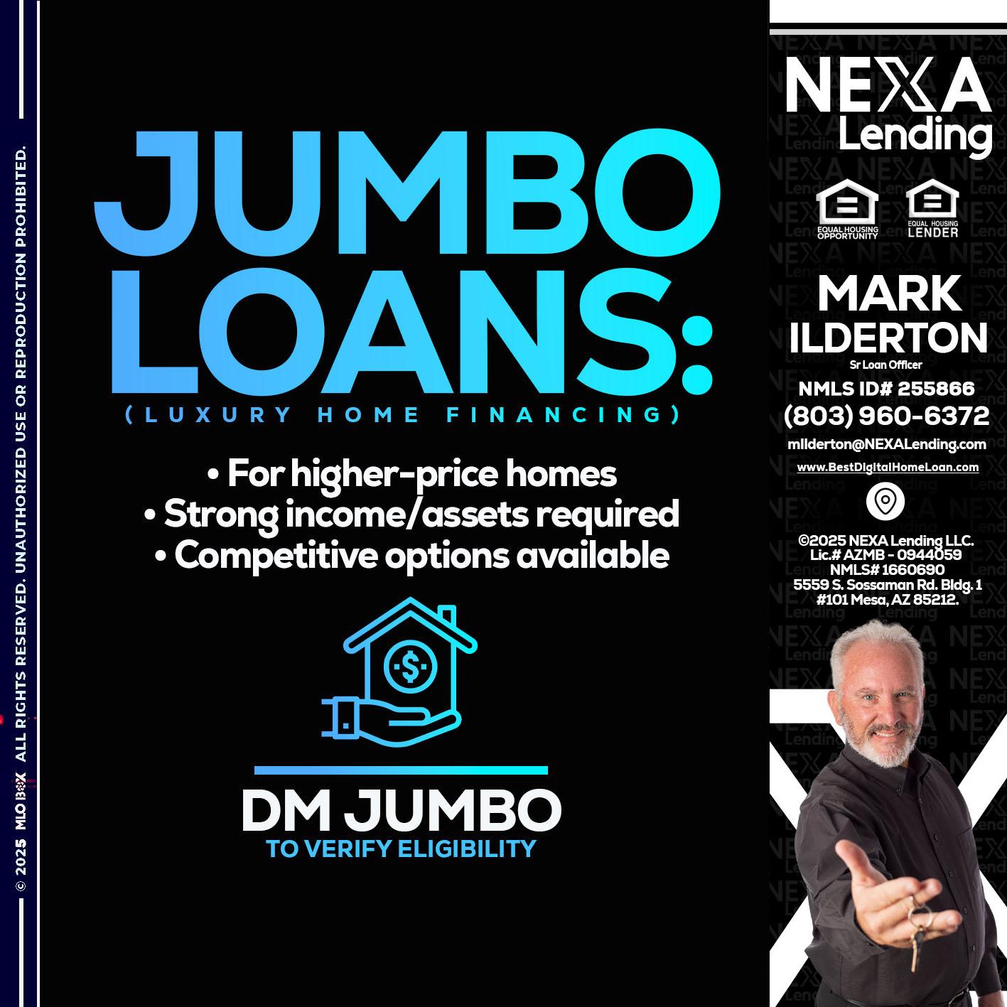 JUMBO LOANS - Mark Ilderton -Sr Loan Officer