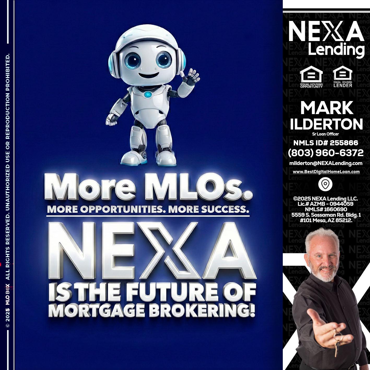 MORE MLOs - Mark Ilderton -Sr Loan Officer