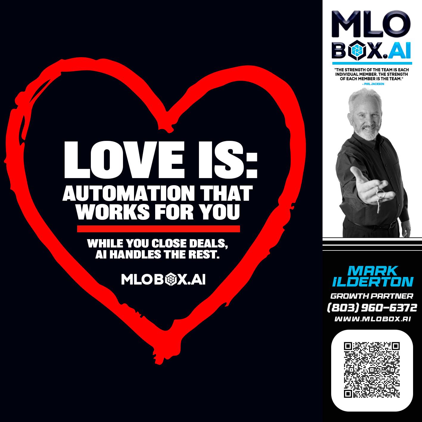 love is - Mark Ilderton -Sr Loan Officer