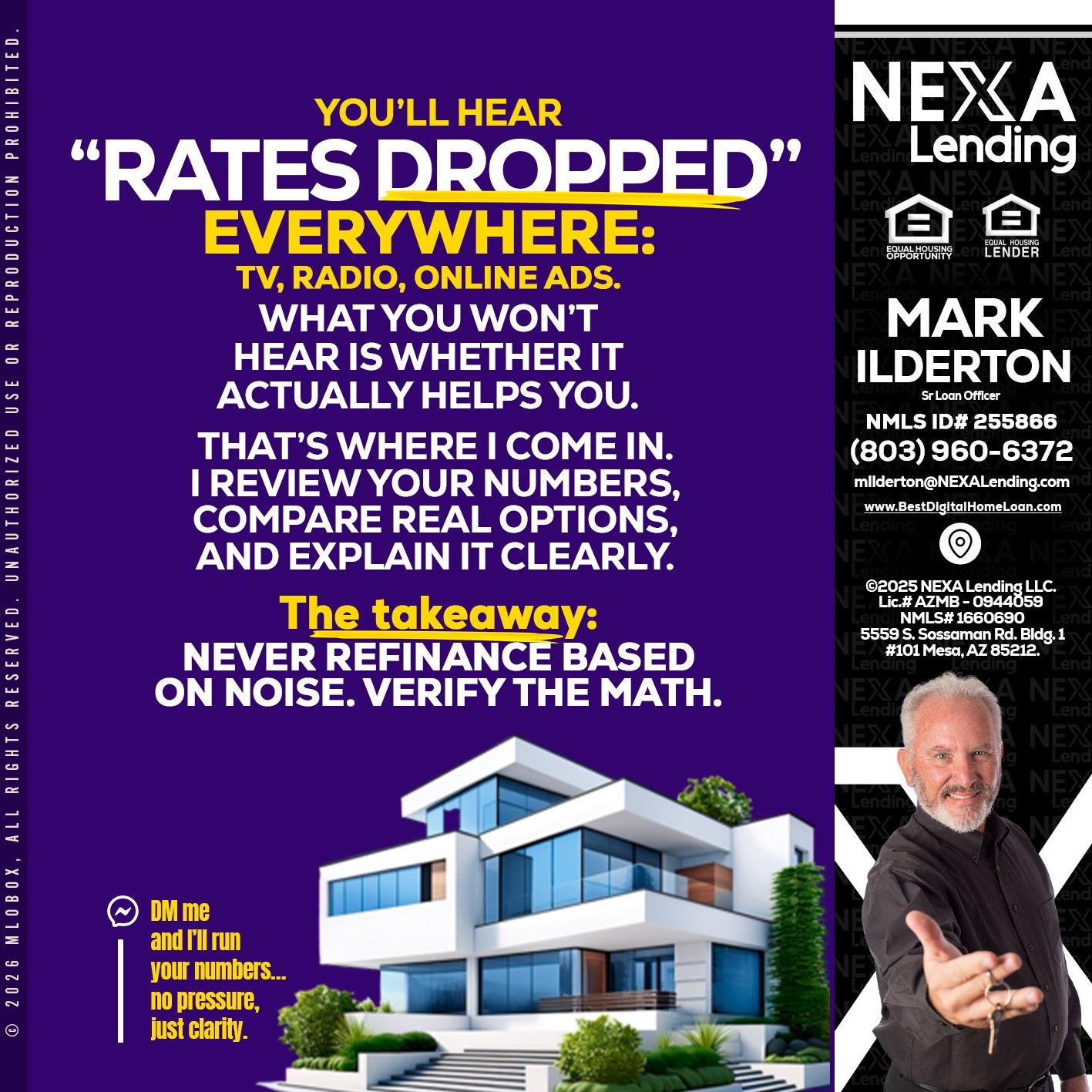 RATES DOPPED - Mark Ilderton -Sr Loan Officer