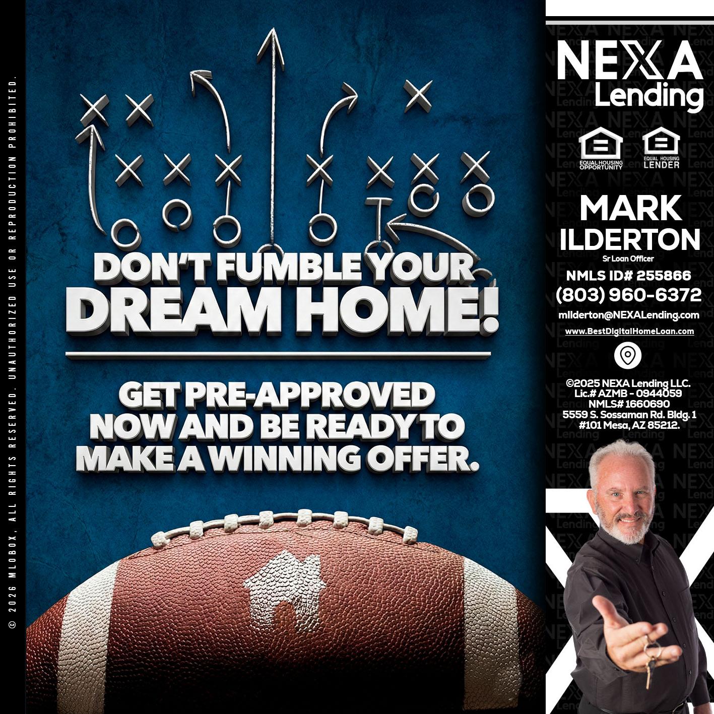 dont fumble - Mark Ilderton -Sr Loan Officer