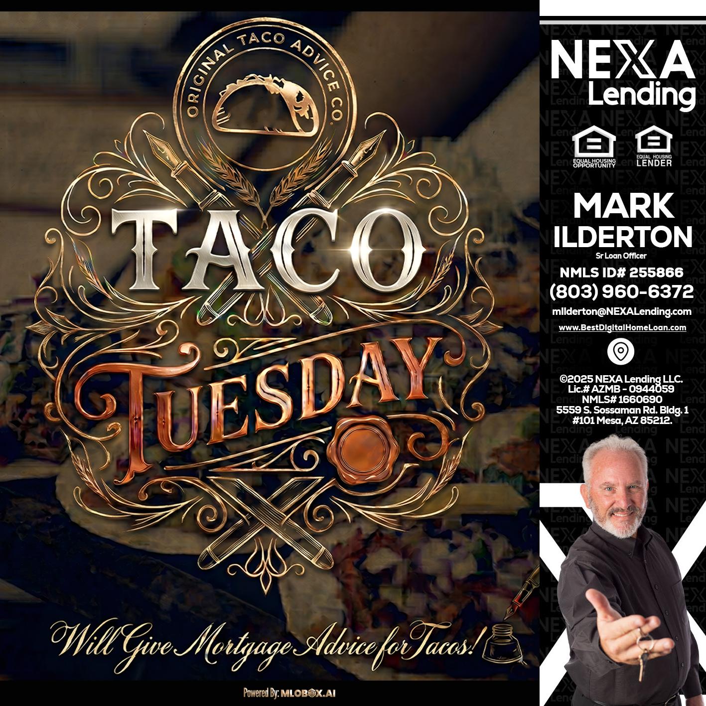 Taco Tuesday - Mark Ilderton -Sr Loan Officer
