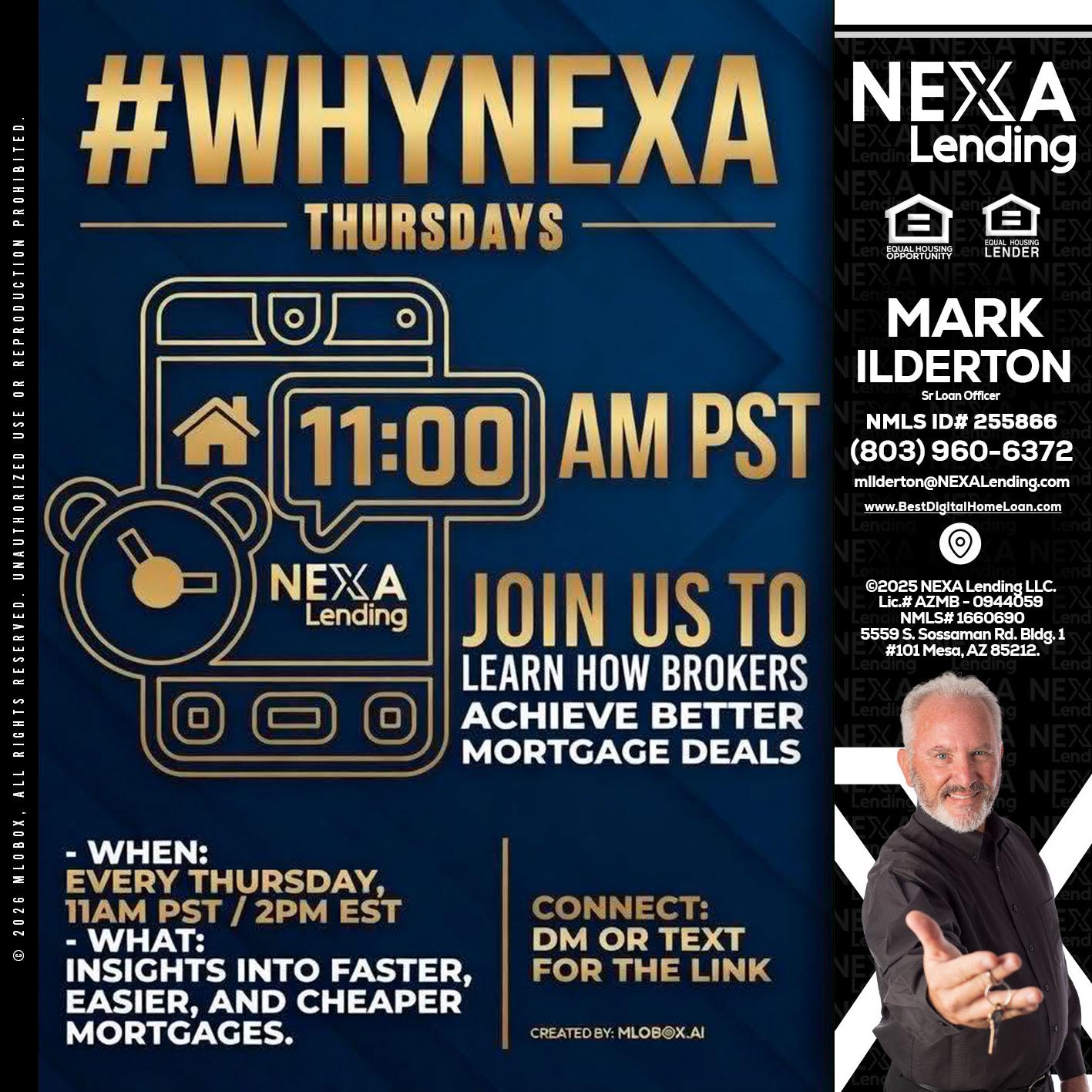 WHY NEXA THURDAYS - Mark Ilderton -Sr Loan Officer