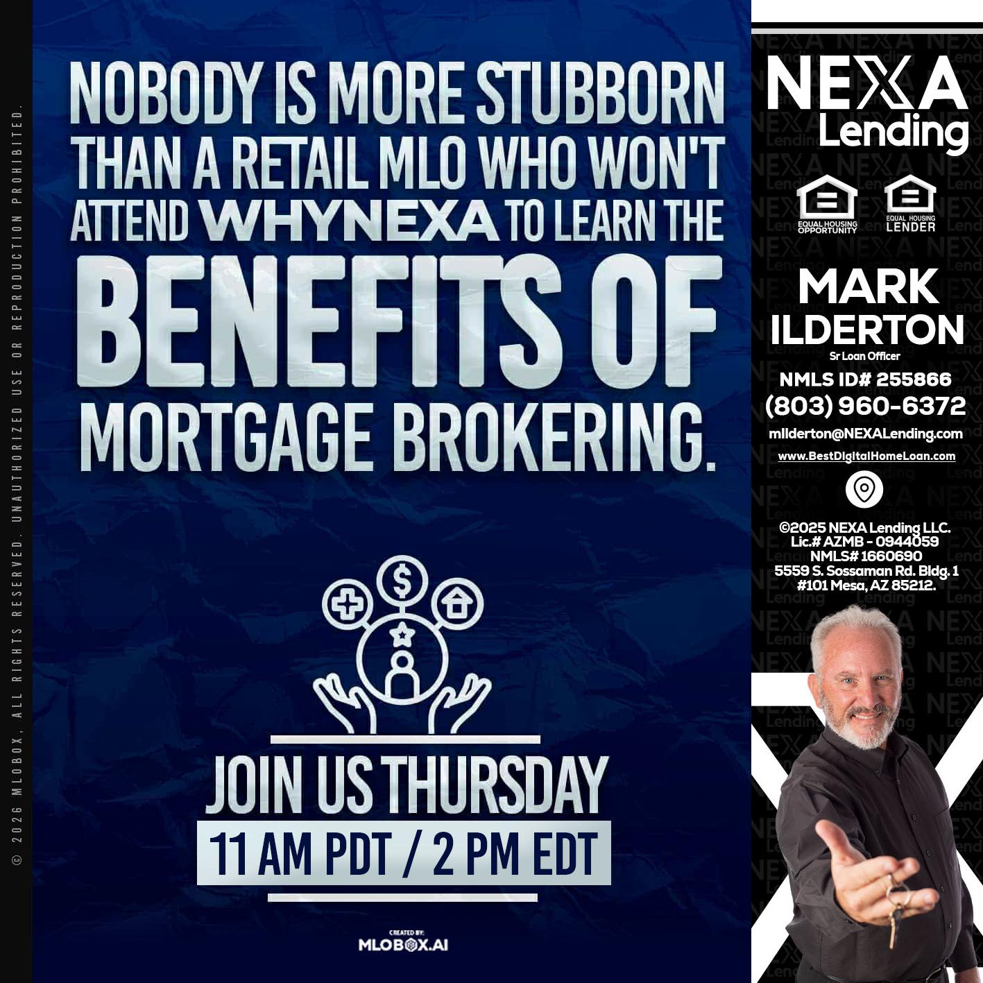 WHY NEXA - Mark Ilderton -Sr Loan Officer
