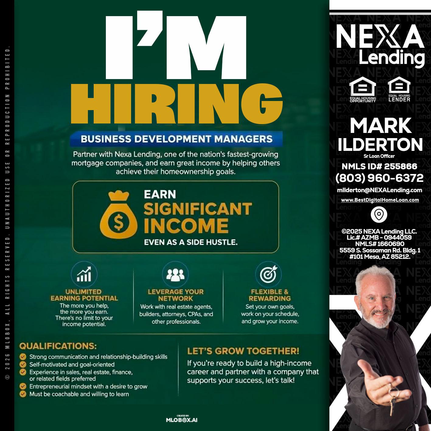 IM HIRING - Mark Ilderton -Sr Loan Officer