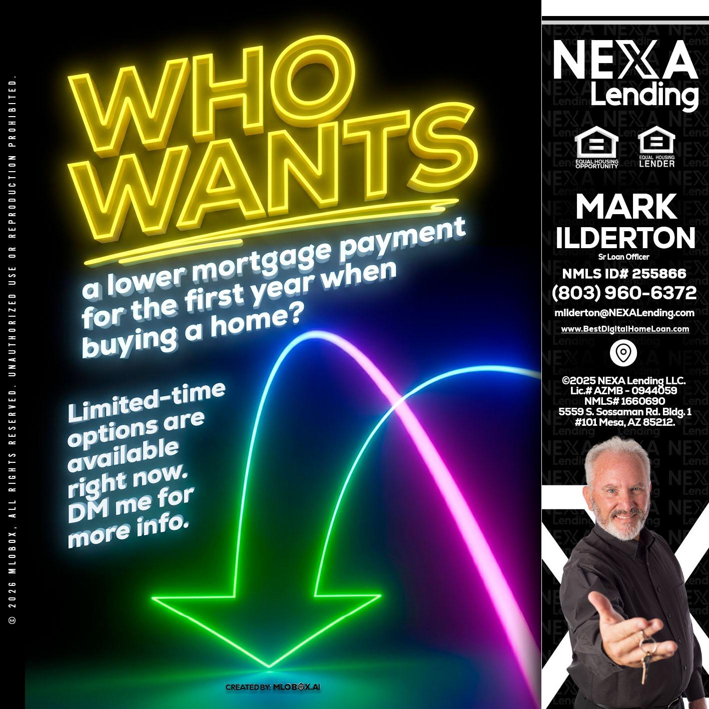 WHO WANTS - Mark Ilderton -Sr Loan Officer