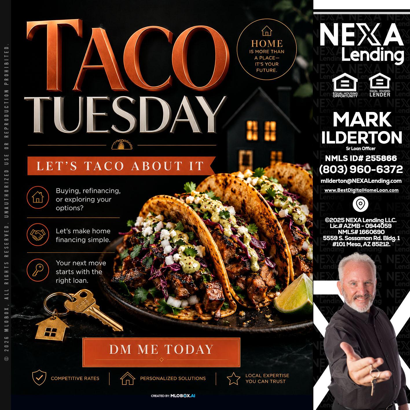 TACO TUESDAY - Mark Ilderton -Sr Loan Officer
