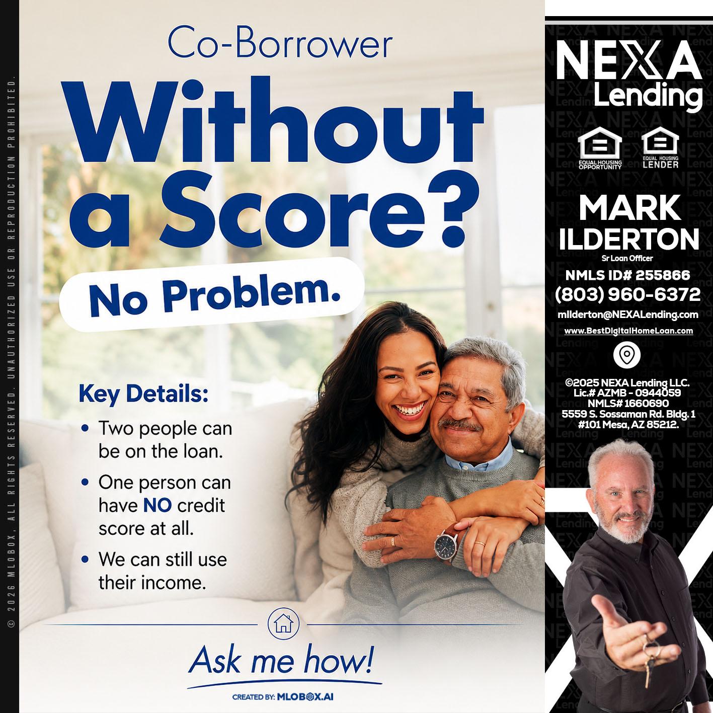 WITHOUT SCORE? - Mark Ilderton -Sr Loan Officer