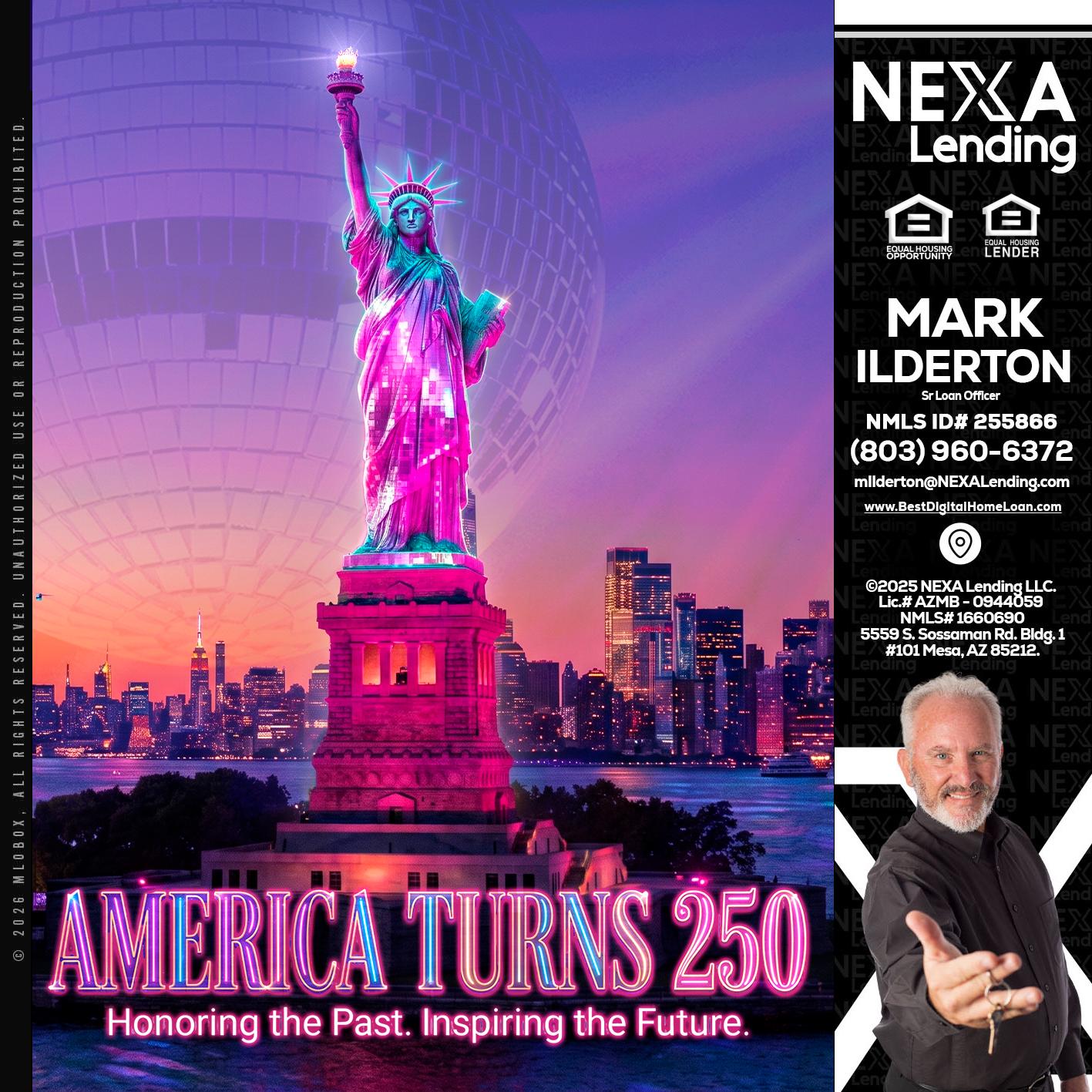 AMERICA TURNS 250 - Mark Ilderton -Sr Loan Officer