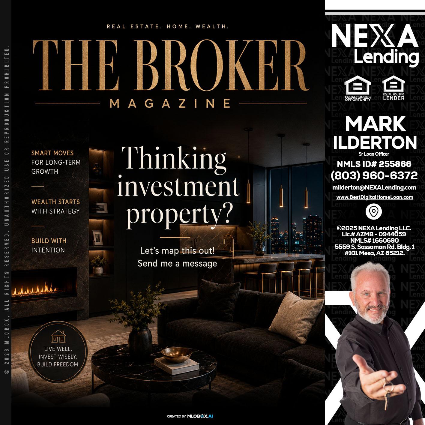 THE BROKER - Mark Ilderton -Sr Loan Officer
