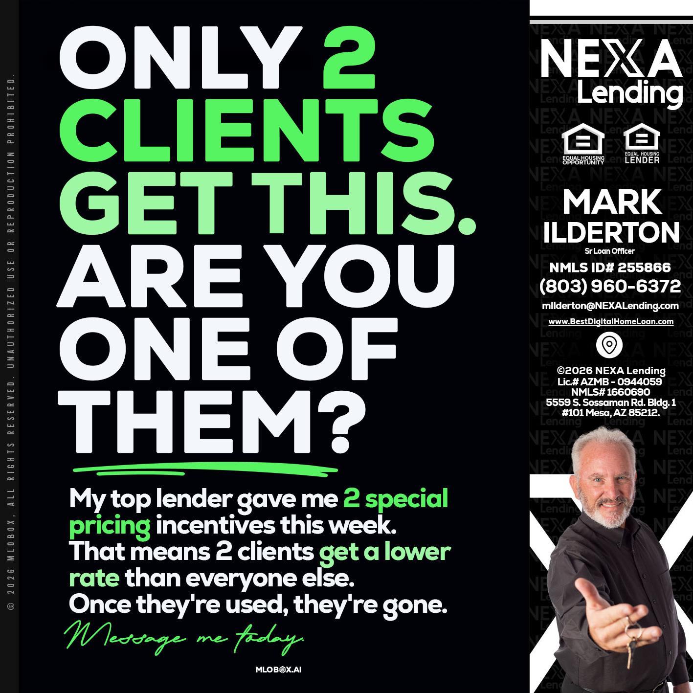 ONLY 2 CLIENTS - Mark Ilderton -Sr Loan Officer