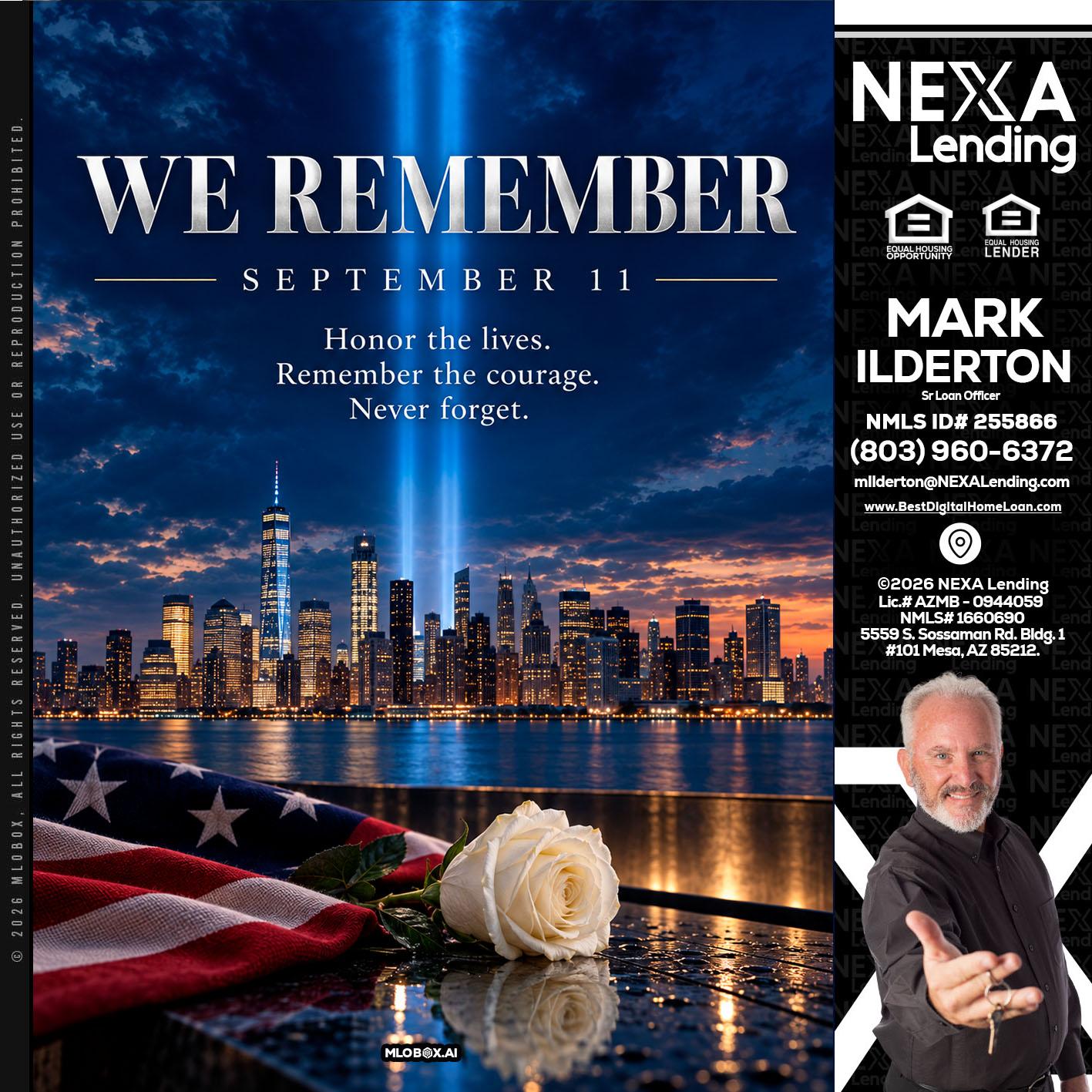 WE REMEMBER - Mark Ilderton -Sr Loan Officer