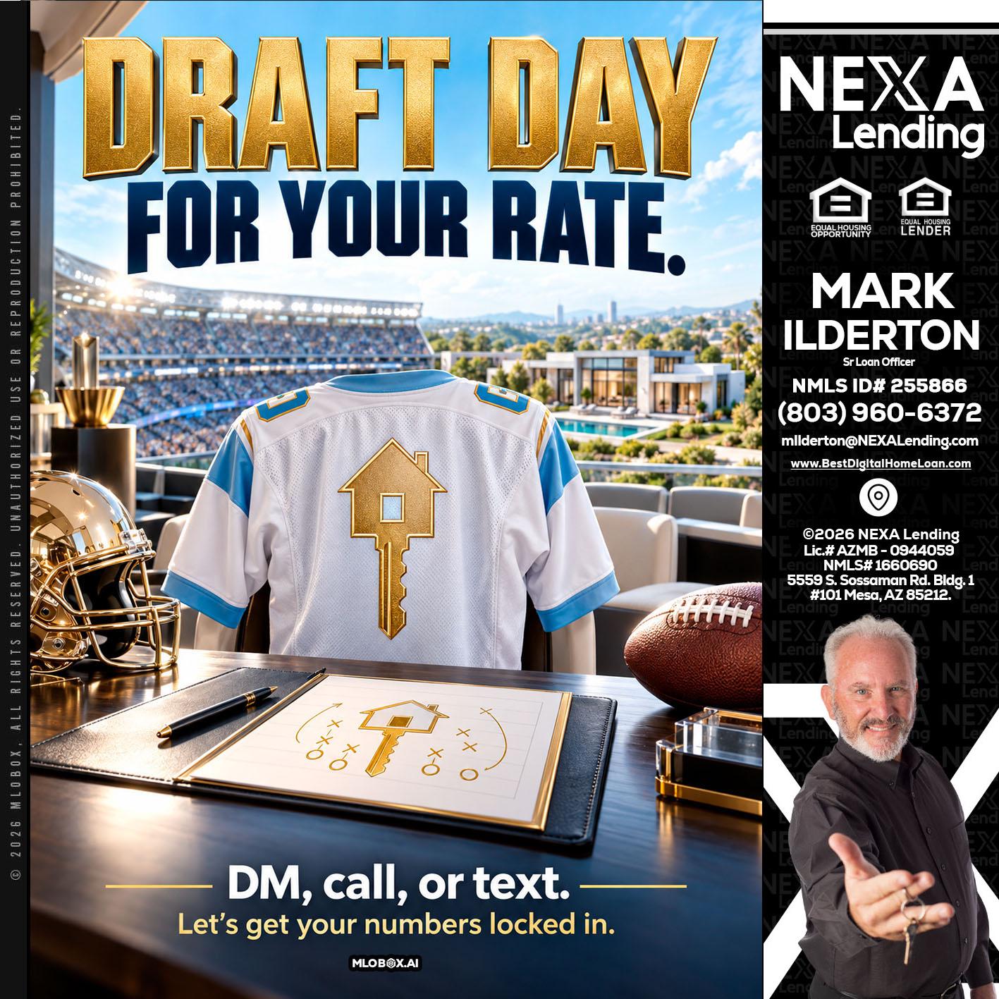 DRAFT DAY - Mark Ilderton -Sr Loan Officer