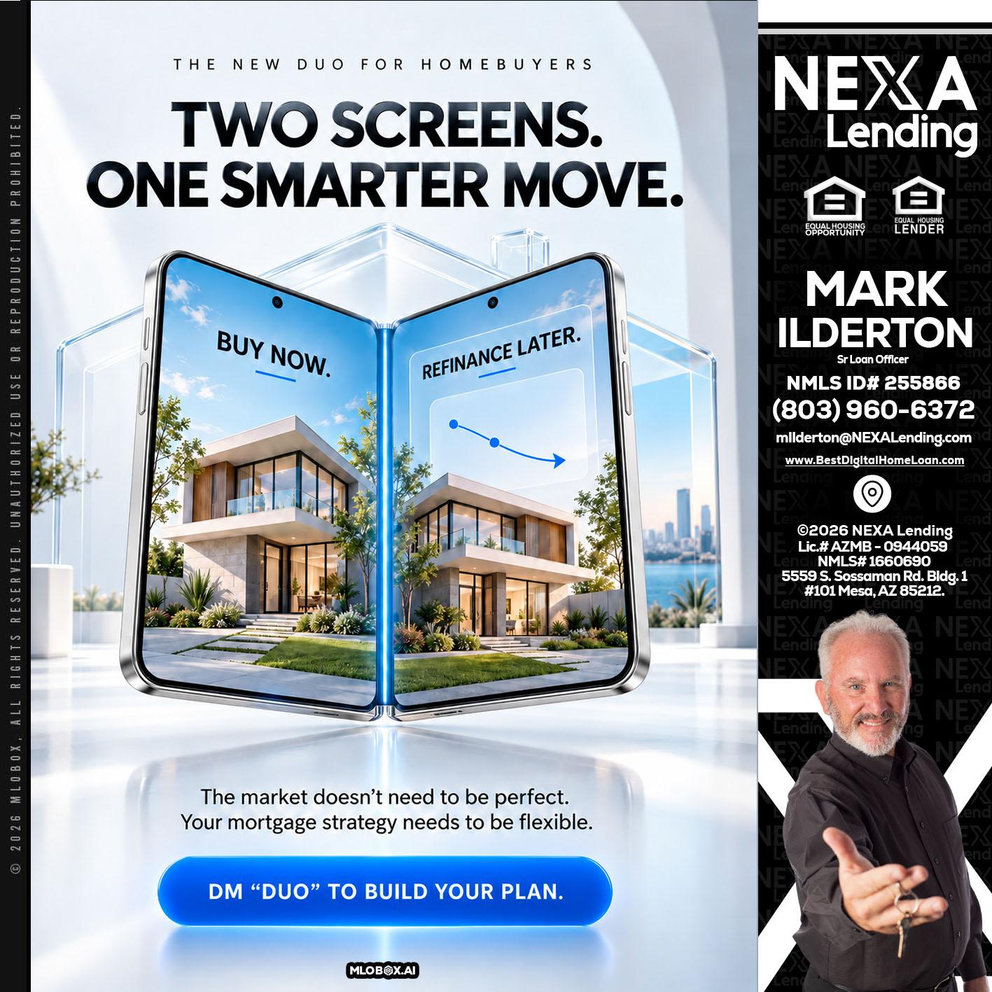 TWO SCREENS - Mark Ilderton -Sr Loan Officer