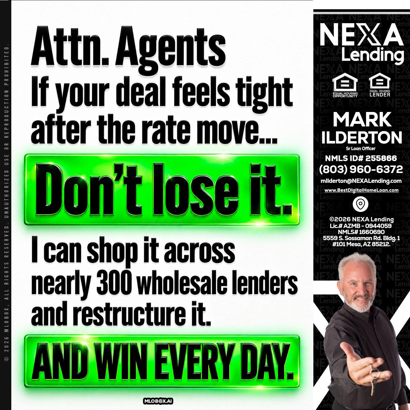 attention agents - Mark Ilderton -Sr Loan Officer