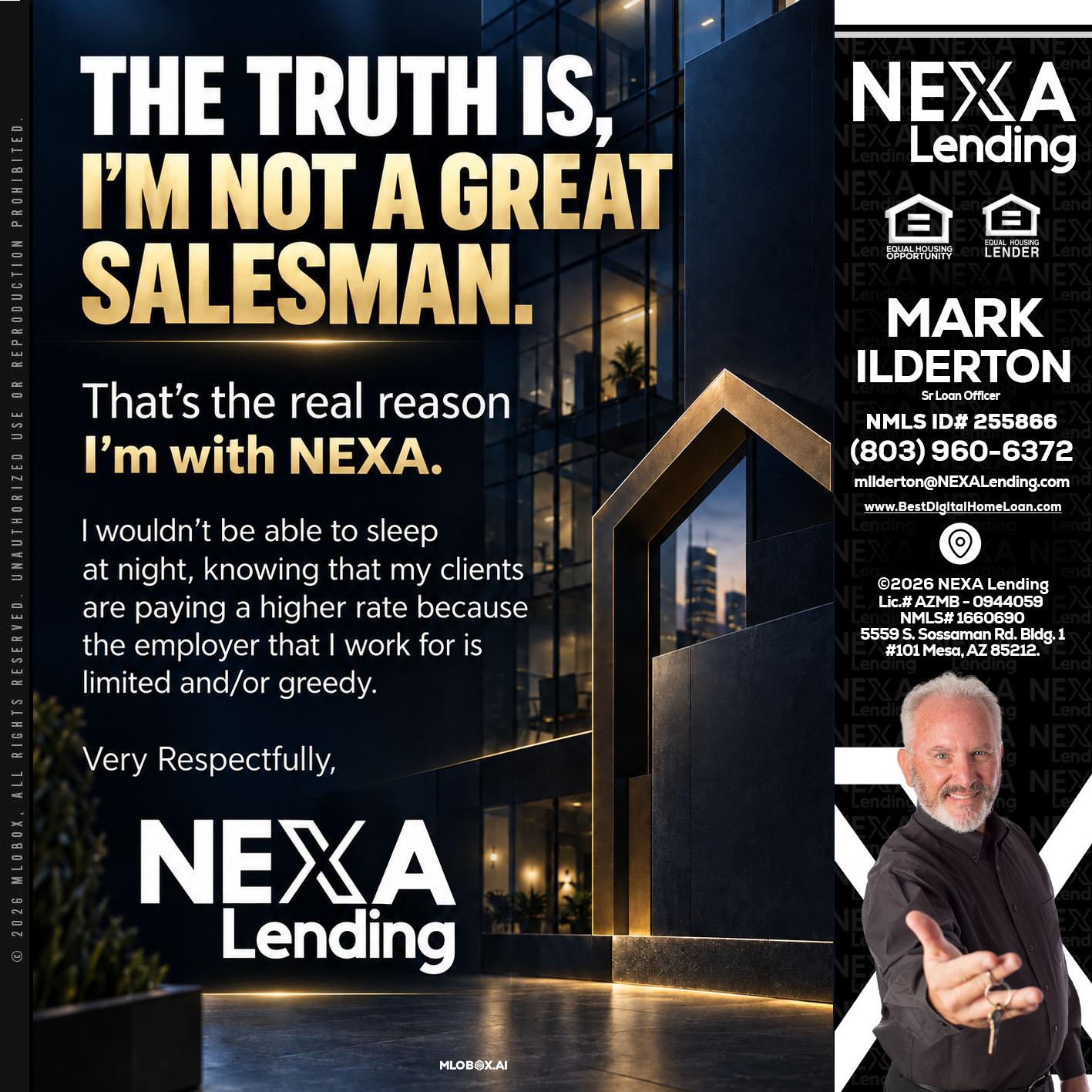 THE TRUTH IS - Mark Ilderton -Sr Loan Officer