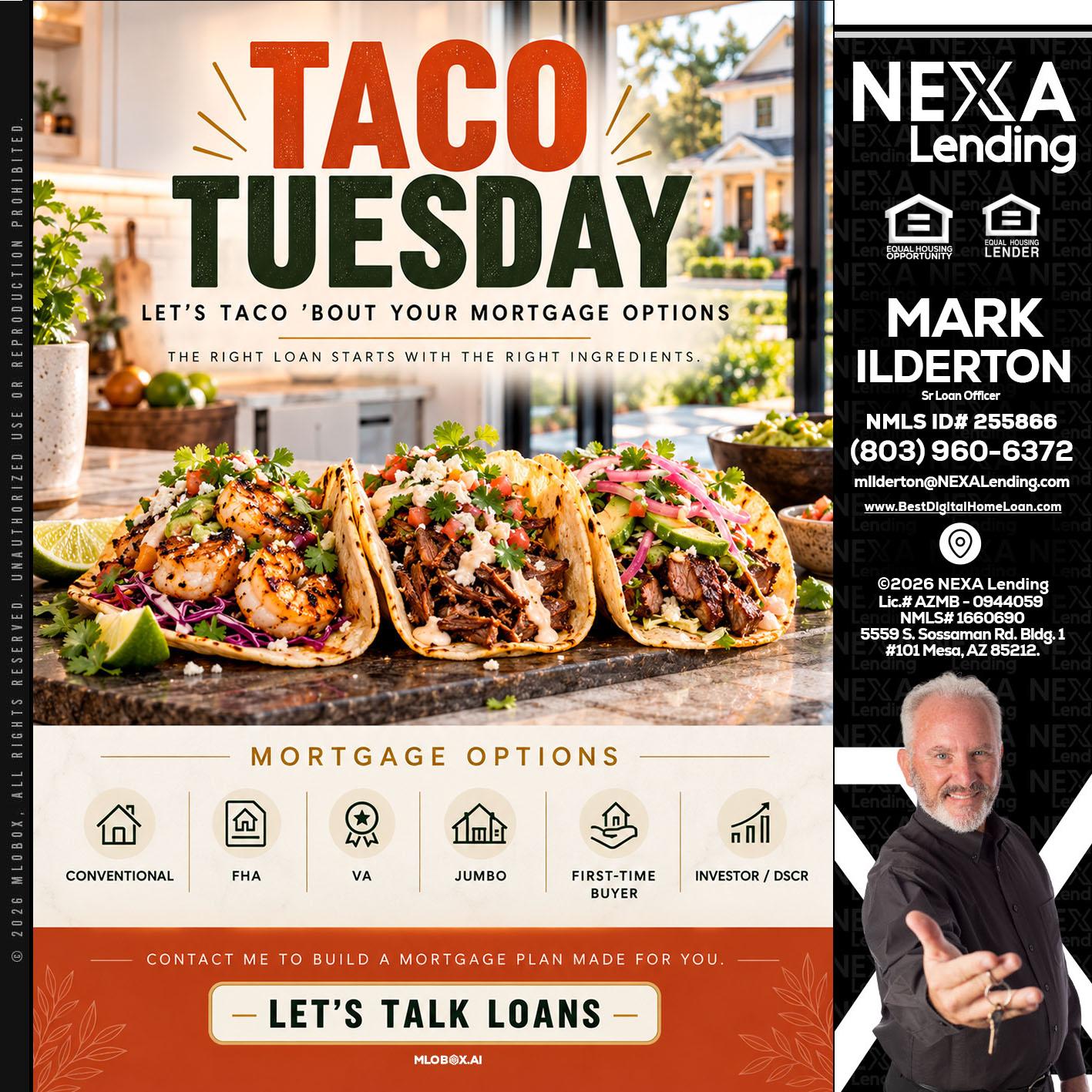 taco Tuesday - Mark Ilderton -Sr Loan Officer