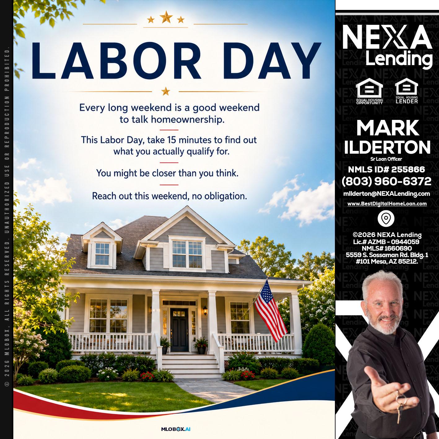 LABOR DAY - Mark Ilderton -Sr Loan Officer