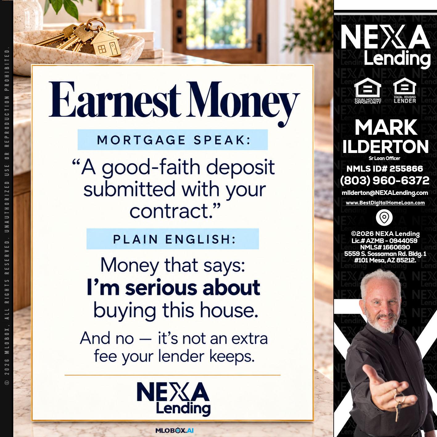 EARNEST MONEY - Mark Ilderton -Sr Loan Officer