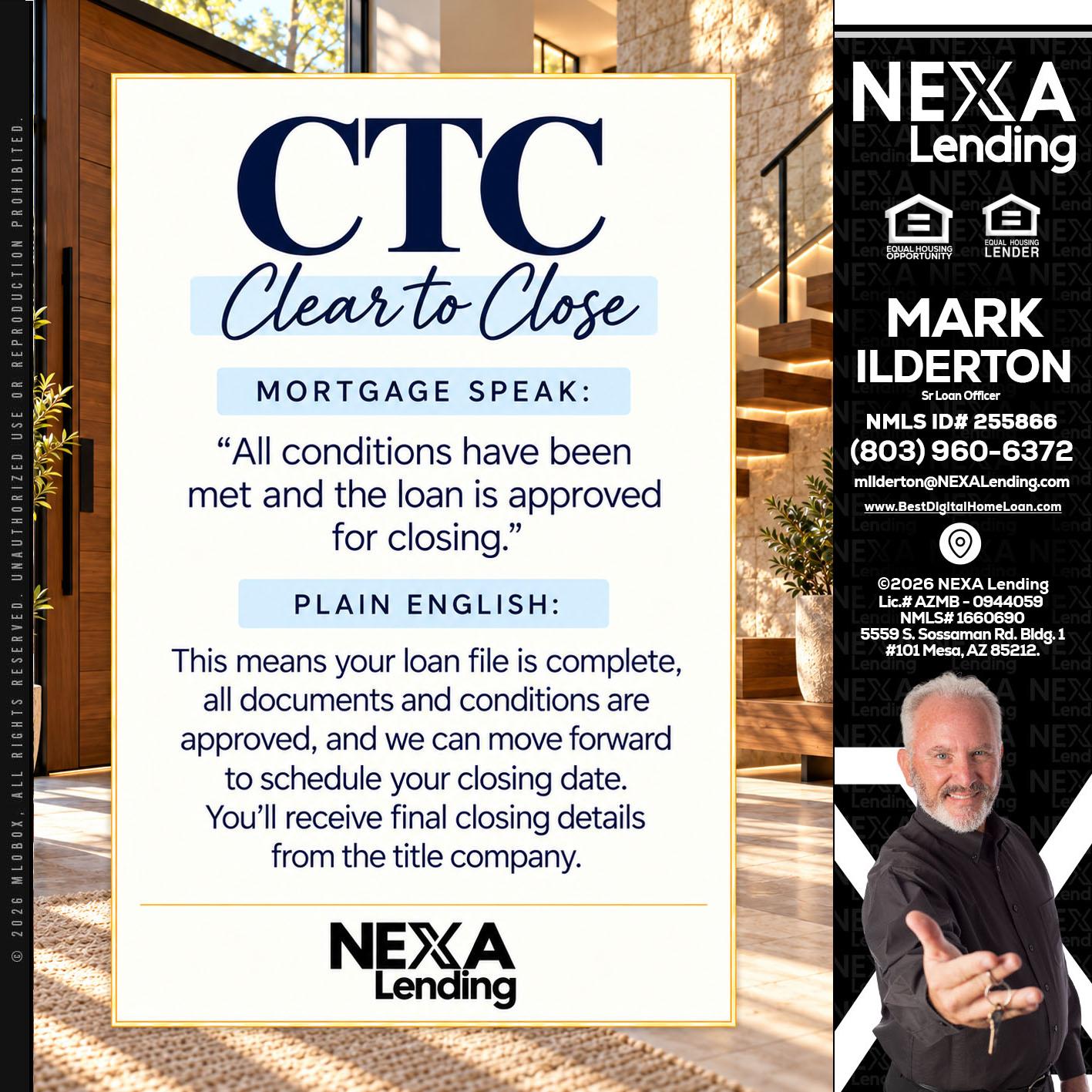 CLEAR TO CLOSE - Mark Ilderton -Sr Loan Officer