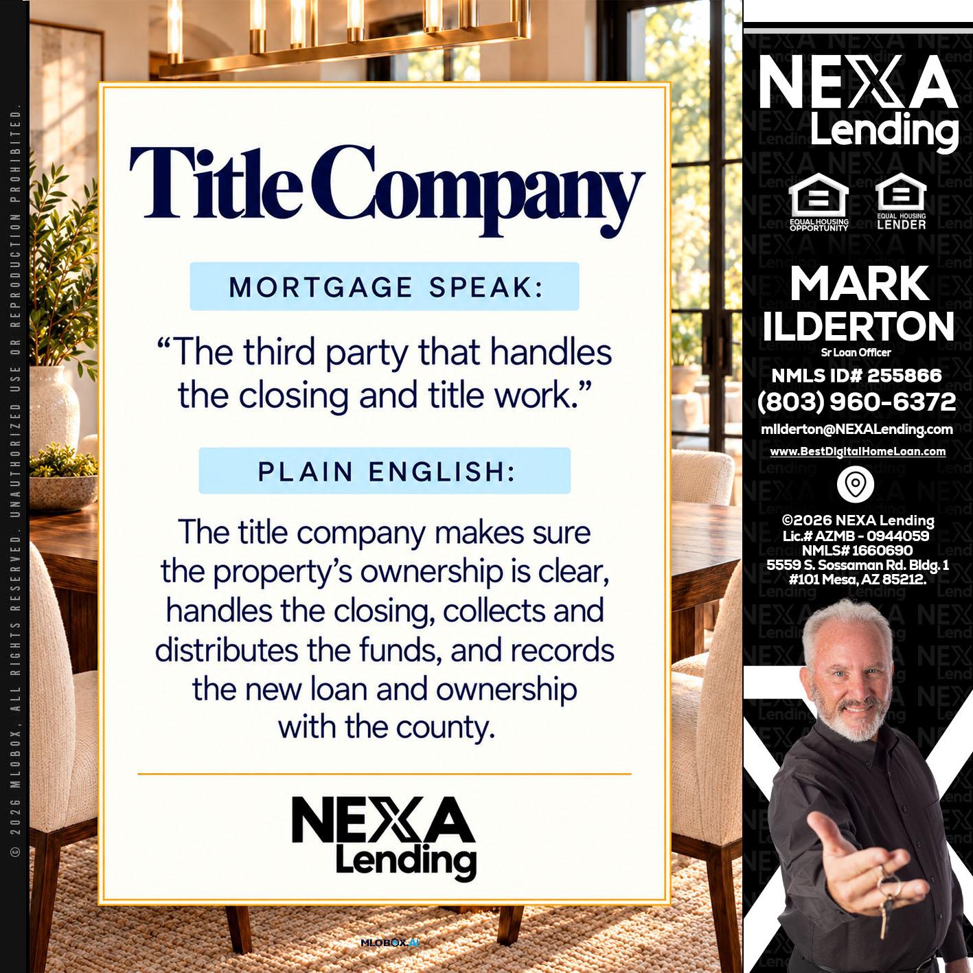 TITLE COMPANY - Mark Ilderton -Sr Loan Officer