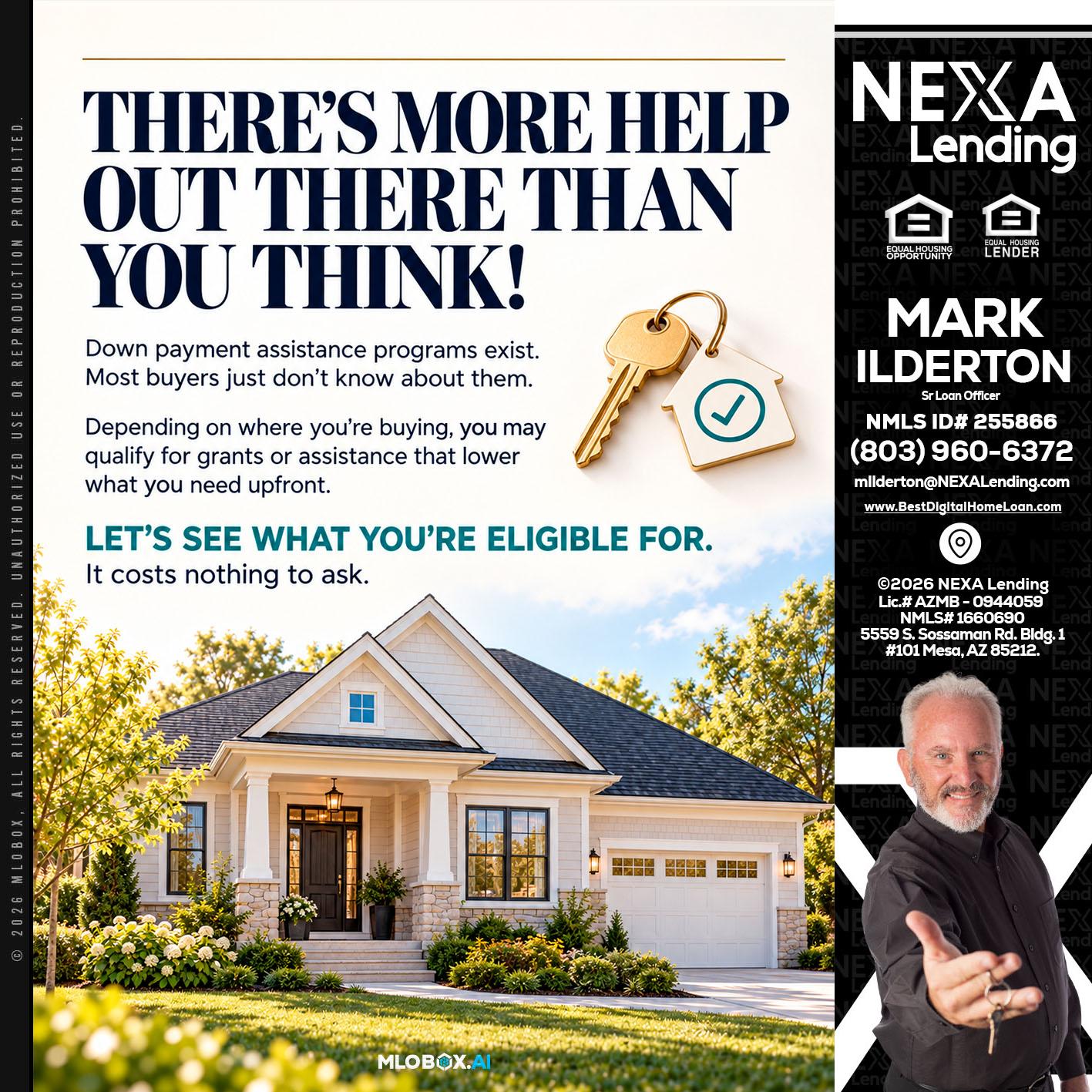 THERES MORE - Mark Ilderton -Sr Loan Officer
